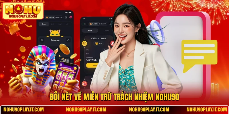 Đôi nét về miễn trừ trách nhiệm NOHU90