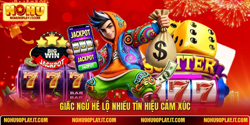 Giấc ngủ hé lộ nhiều tín hiệu cảm xúc